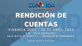 Convida en Liquidación  Rendición de Cuentas Vigencia 2023 [upl. by Sibilla246]