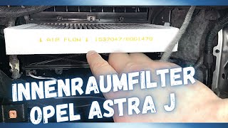 Innenraumfilter wechseln Opel Astra J [upl. by Fraze]