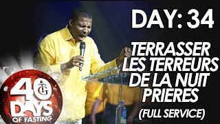 Pasteur Gregory Toussaint  40 DAY FAST  DAY 34  Terrasser les Terreurs de la Nuit [upl. by Ailicec]