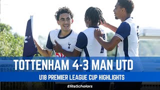 Tottenham vs Man Utd  4  3  U18 Premier League Cup Highlights  051024 [upl. by Braswell798]