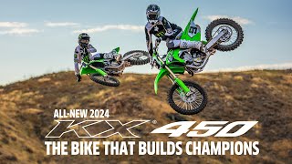 The AllNew 2024 Kawasaki KX450  The Bike That Builds Champions Official Video [upl. by Ker]