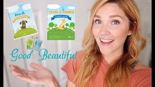 PreK amp Primer K Curriculum Overview  The Good amp The Beautiful [upl. by Alanah748]