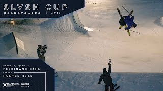 Semifinal 2  Ferdinand Dahl vs Hunter Hess  SLVSH CUP GRANDVALIRA 23 [upl. by Eldnik]