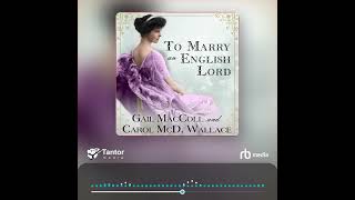 Audiobook Sample To Marry an English Lord [upl. by Aniteb]