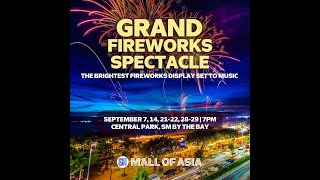 SM MOA Grand Fireworks Spectacle  September 14 2024 [upl. by Porche706]