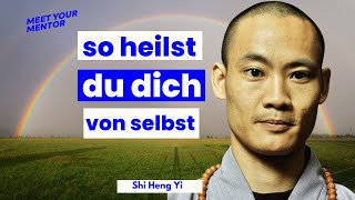 Unbeweglich Im Kopf und Körper Diese 25 Minuten werden dein Leben verändern ❌  Shi Heng Yi [upl. by Griswold629]