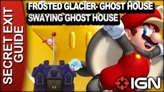 New Super Mario Bros U Secret Exit Walkthrough  Frosted GlacierGhost House Swaying Ghost House [upl. by Podvin405]