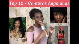 Top 10  Cantoras Angolanas [upl. by Ariew]