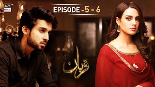 Qurban Episode 5 amp 6  Iqra Aziz  Bilal Abbas  ARY Digital  Subtitle Eng [upl. by Bendicta]