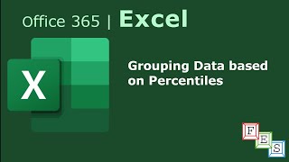 How to Group Data based on Percentiles in Excel  Office 365 [upl. by Etteve]