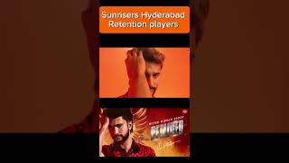 Sunrisers Hyderabad Retention Players list 2025  ipl retention 2025  bcci  srh retentions [upl. by Marina]