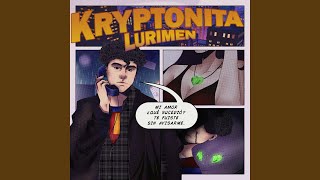 KRYPTONITA [upl. by Adnolat]