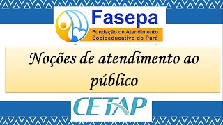 CETAP QUESTÕES DE ATENDIMENTO AO PUBLICO [upl. by Lihp972]