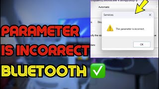 The Parameter is Incorrect in windows 1011  How to Fix Parameter Incorrect Bluetooth ✅ [upl. by Ynneb516]