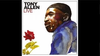 Tony Allen  Tony allen Live [upl. by Seuguh]