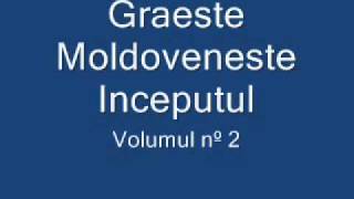 Graeste Moldoveneste  Inceputul [upl. by Liam793]