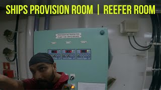 Ships Provision Room  Reefer Room Maintenance Electrotechnical officer Merchant Navy Ship [upl. by Savinirs]