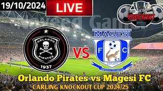 Orlando Pirates Vs Magesi FC Live Match Today [upl. by Akimas468]