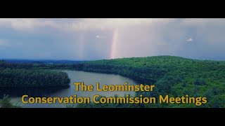 Leominster Conservation Commission Meeting 10152024 [upl. by Hselin]