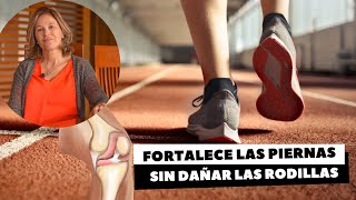 FORTALECE LAS PIERNAS SIN DAÑAR LAS RODILLAS [upl. by Aseeram]