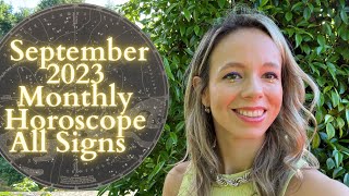 SEPTEMBER 2023 MONTHLY HOROSCOPE All Signs Update Time to Fix Things [upl. by Moishe]