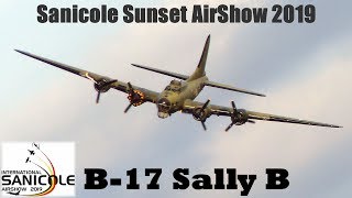 B17 SALLY B Display at SANICOLE SUNSET AIRSHOW Belgium 2019 [upl. by Nimzay]