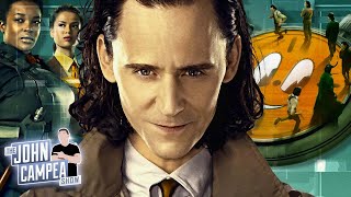 5 Keys Loki Season 2 Needs To Succeed  The John Campea Show Podcast [upl. by Ylrad366]