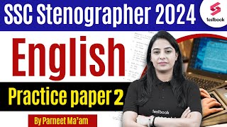 SSC Stenographer Vacancy 2024  SSC Stenographer English Practice Paper 2  English By Parneet Mam [upl. by Koffler]