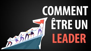 Comment Développer son Leadership en 9 Compétences [upl. by Lyrred287]