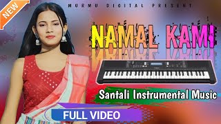 Namal Kami  New Santali Instrumental Music 2024  New Santali Traditional Song [upl. by Buchbinder]