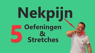 5 Nekpijn Oefeningen en Stretches tegen Pijn en Stijfheid in de Nek amp Schouder [upl. by Rebecka986]