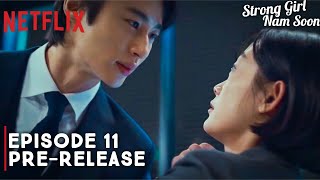 Strong Girl Nam Soon  Episode 11 Preview Revealed ENG SUB [upl. by Cordie]