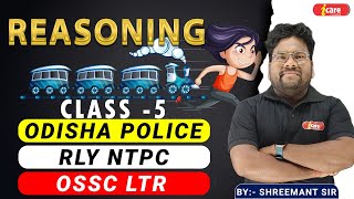 Reasoning Express For Odisha Police Railway NTPC  OSSC LTR Class 5 odishapolice ntpc reasoning [upl. by Finzer]