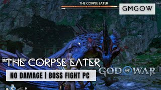 God of War Ragnarok PC  The Corpse Eater Boss Fight  GMGOW  No Damage [upl. by Hunfredo]