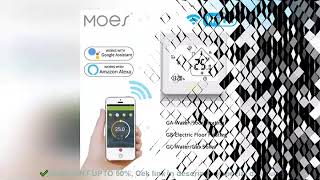 Moes WiFi Smart Thermostat Temperature Controller for WaterElectric floor Heating Gas Boi Review [upl. by Bajaj193]