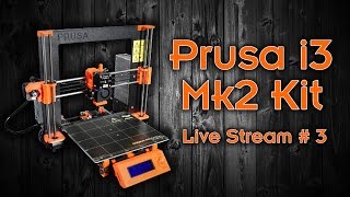 Original Prusa i3 Mk2  Unboxing and Assembly  Part 3 [upl. by Federico]