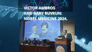 Victor Ambros and Gary Ruvkun Nobel Prize Winners in Medicine 2024 [upl. by Atiloj594]