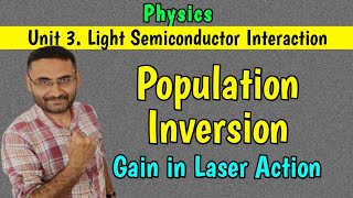 Population Inversion in Laser action Laser Gain PHYSICS BEBTech 1st year  हिन्दी [upl. by Akerdna975]