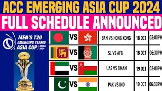 ACC Emerging Asia Cup 2024 Schedule  Emerging Asia Cup Full Schedule Announced by Sports Corner [upl. by Cthrine464]