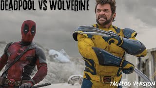 Wolverine vs Deadpool A Hilarious Heroic Showdown Tagalog Version [upl. by Kilan]