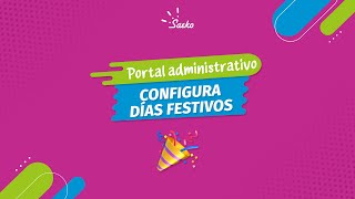 Configura Días Festivos en Saeko [upl. by Aek]