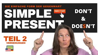 Simple Present Verneinungen  dont und doesnt  Englisch einfach verstehen [upl. by Kerrie642]