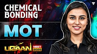 NEET 2025 UDAAN Chemical Bonding  Molecular Orbital Theory  MOT  Anushka Choudhary [upl. by Nyer358]