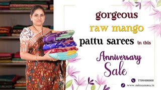 Gorgeous Raw Mango Pattu Sarees in this anniversary sale  MissammaHandlooms [upl. by Annawek]