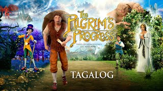 The Pilgrims Progress Tagalog  Full Movie  John RhysDavies  Ben Price  Kristyn Getty [upl. by Snehpets]