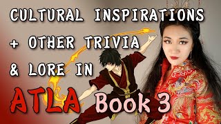 Cultural Inspirations in Avatar The Last Airbender Book 3  Fire [upl. by Neelyak839]