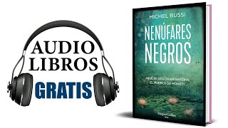 Nenúfares negros Audiolibro Michel Bussi [upl. by Bertasi]