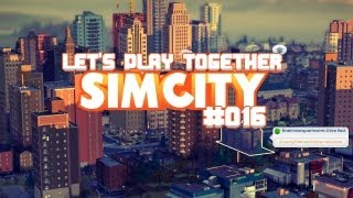 Lets Play Together SimCity 016 Deutsch HD  Riesen groß [upl. by Lavina]