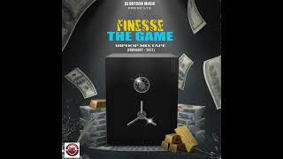 DJ DOTCOM PRESENTS FINESSE THE GAME HIPHOP MIXTAPE FEBRUARY 2021 CLEAN VERSION💵⚡ [upl. by Anais]