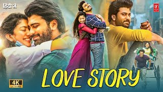 New South Indian Hindi Dubbed Full Romantic Love Story Movie 2024  Sharwanand Sai Pallavi [upl. by Gilman]